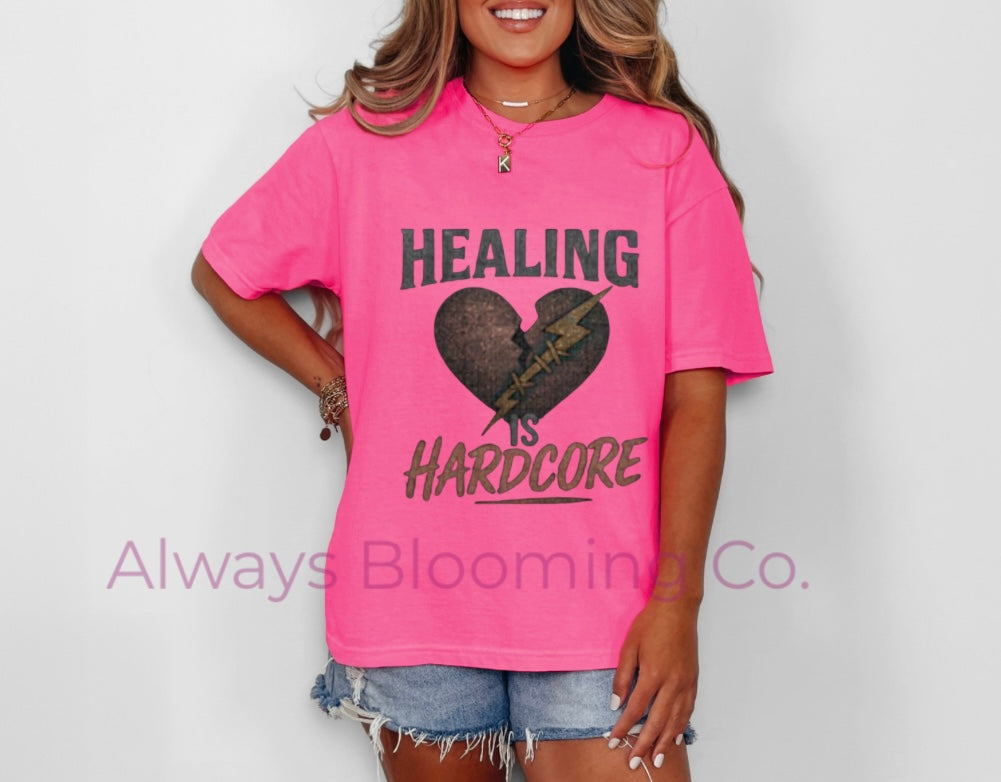 Comfort Colors Healing Is Hardcore Pre-Printed Tee