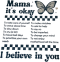 Mama It’s Okay