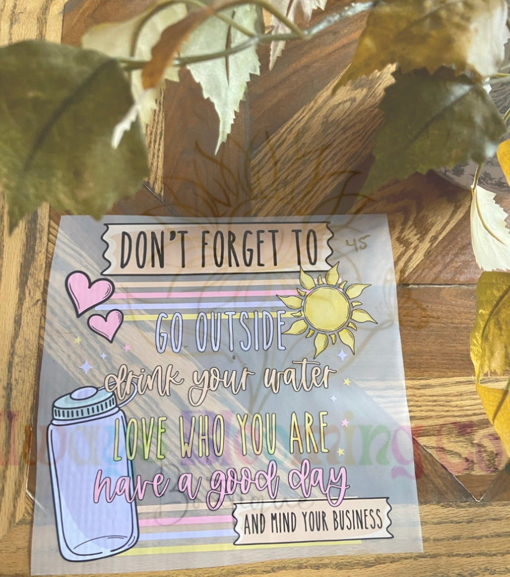 Don’t Forget To…