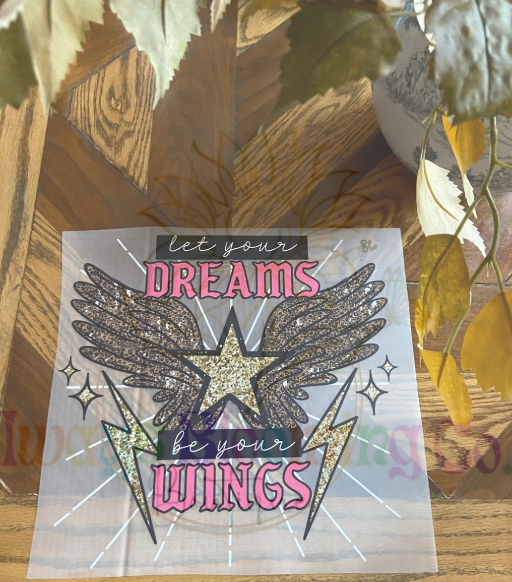 Let Your Dreams Be Your Wings