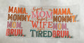 Super Mom Super Wife Super Tired Cup Decal