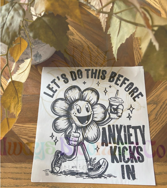 Let's Do This Before Anxiety Kicks In