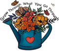 Grow Through What You Go Through
