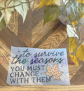 To Survive The Seasons