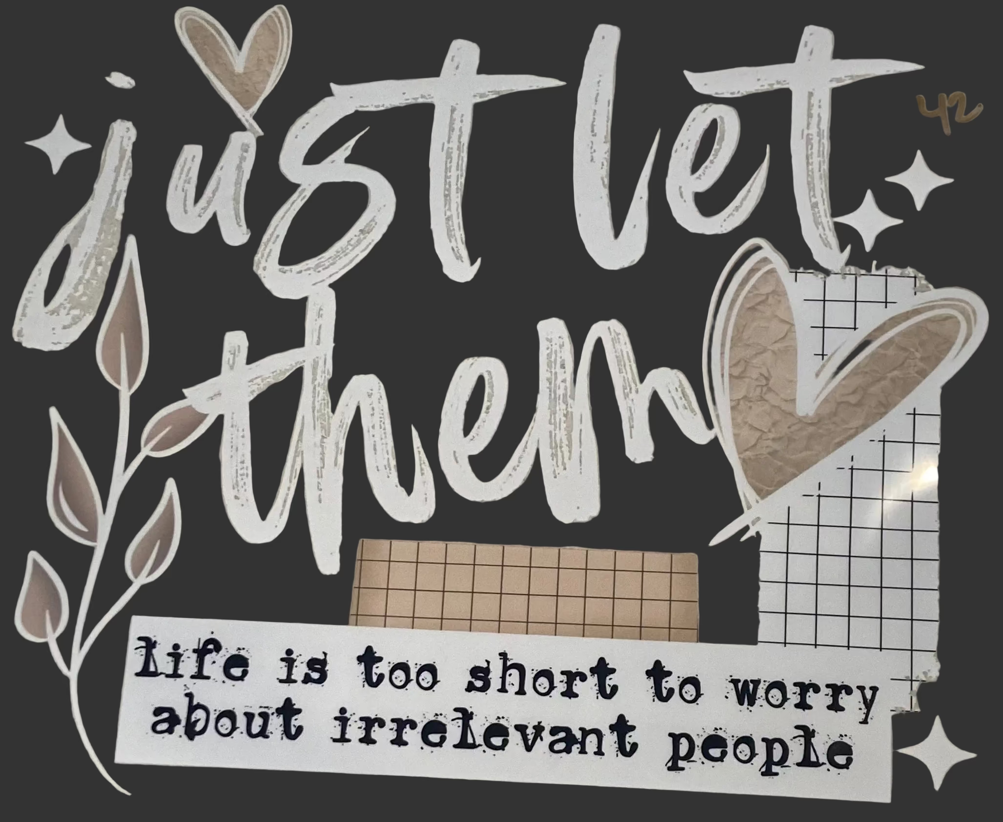 Just Let Them…