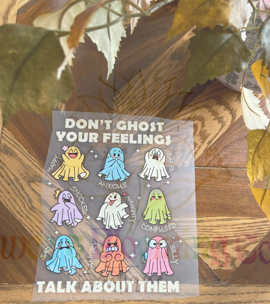 Don’t Ghost Your Feelings