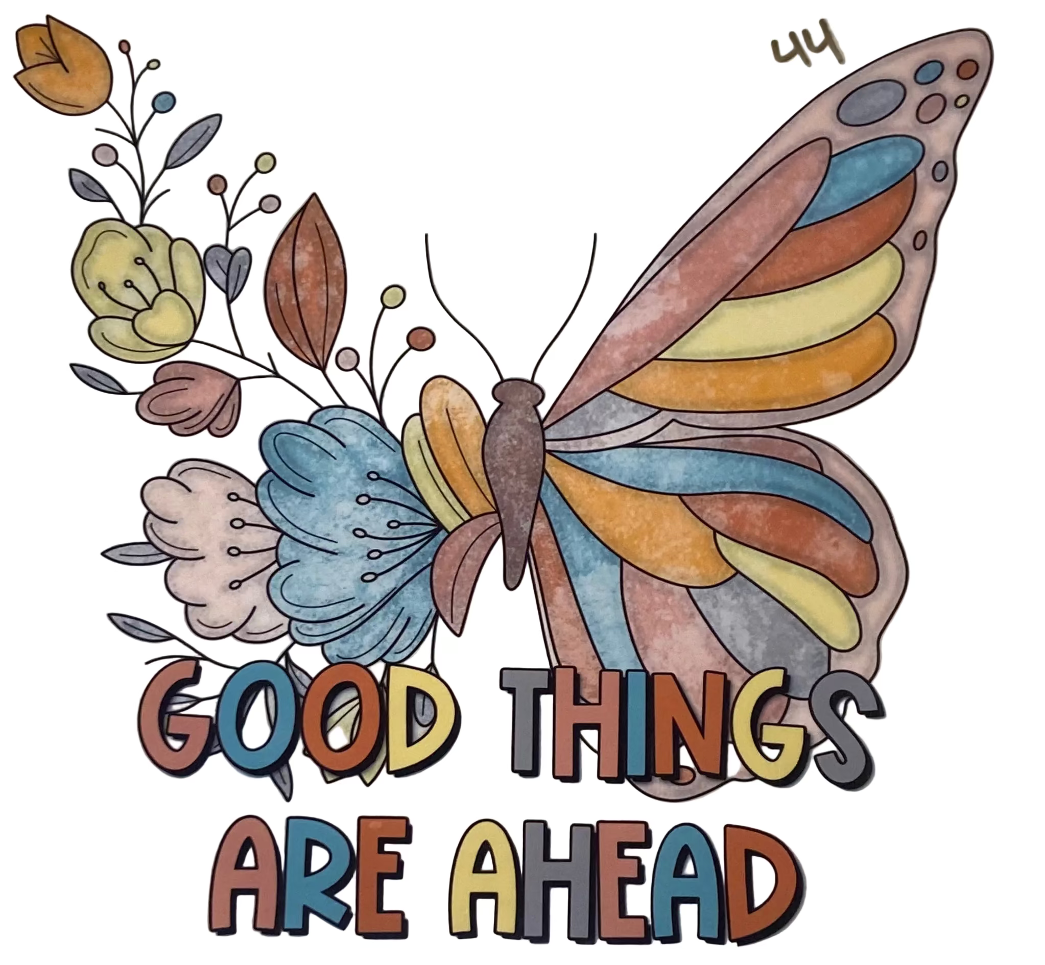 Good Things Are Ahead