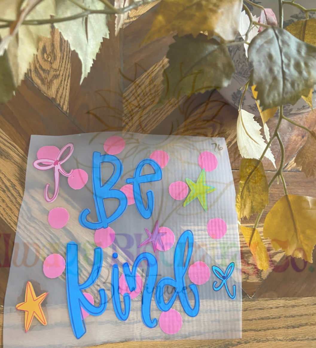 Be Kind