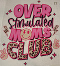 Overstimulated Moms Club