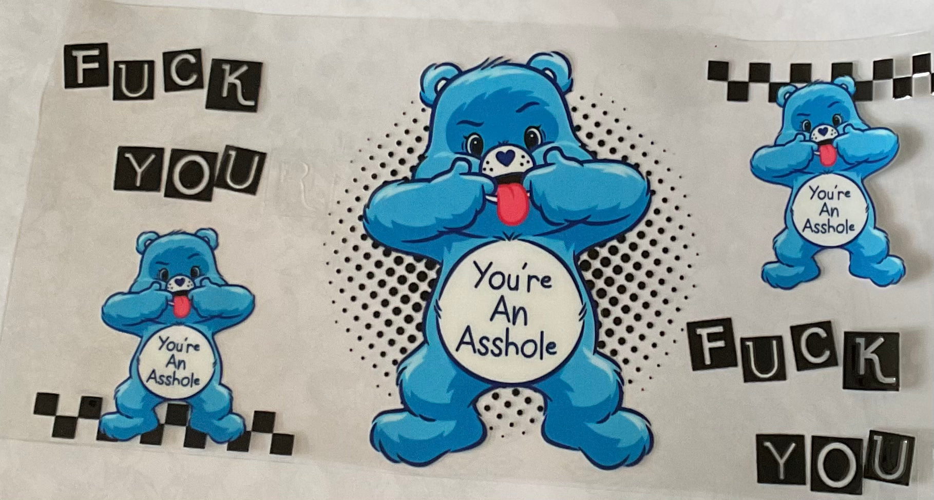 Blue Care Bear You’re An Asshole Cup Decal