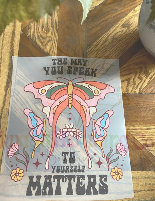 The Way You Speak To Yourself Matters