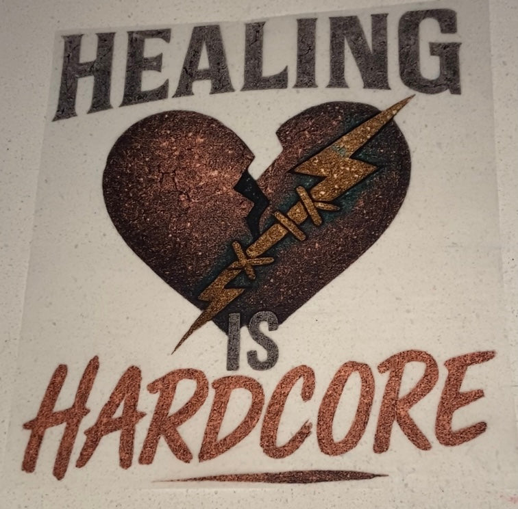 Healing Is Hardcore