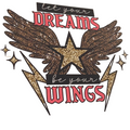 Let Your Dreams Be Your Wings