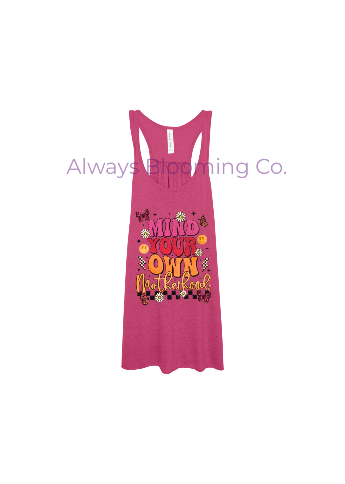 Bella+Canvas Mind Your Own Motherhood Pre-Printed Women’s Racerback Tank