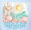 When You Go Through Deep Waters
