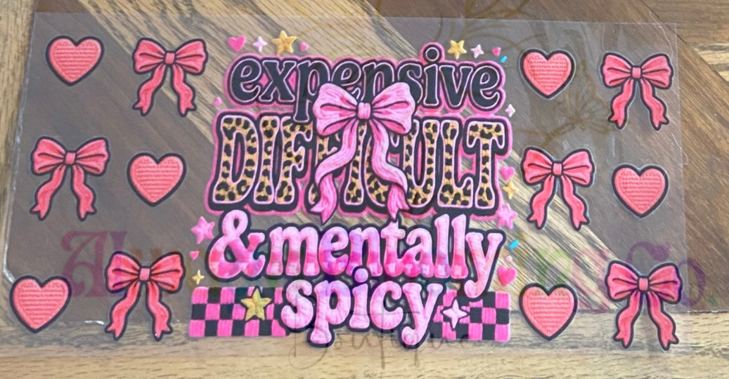 Expensive Difficult & Mentally Spicy Cup Decal