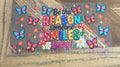 Be The Reason Someone Smiles Today Cup Decal