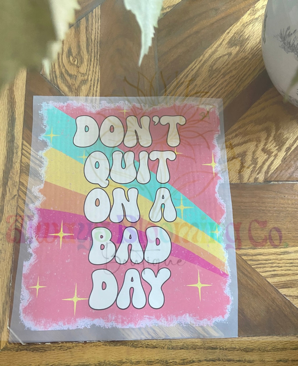 Don’t Quit On A Bad Day