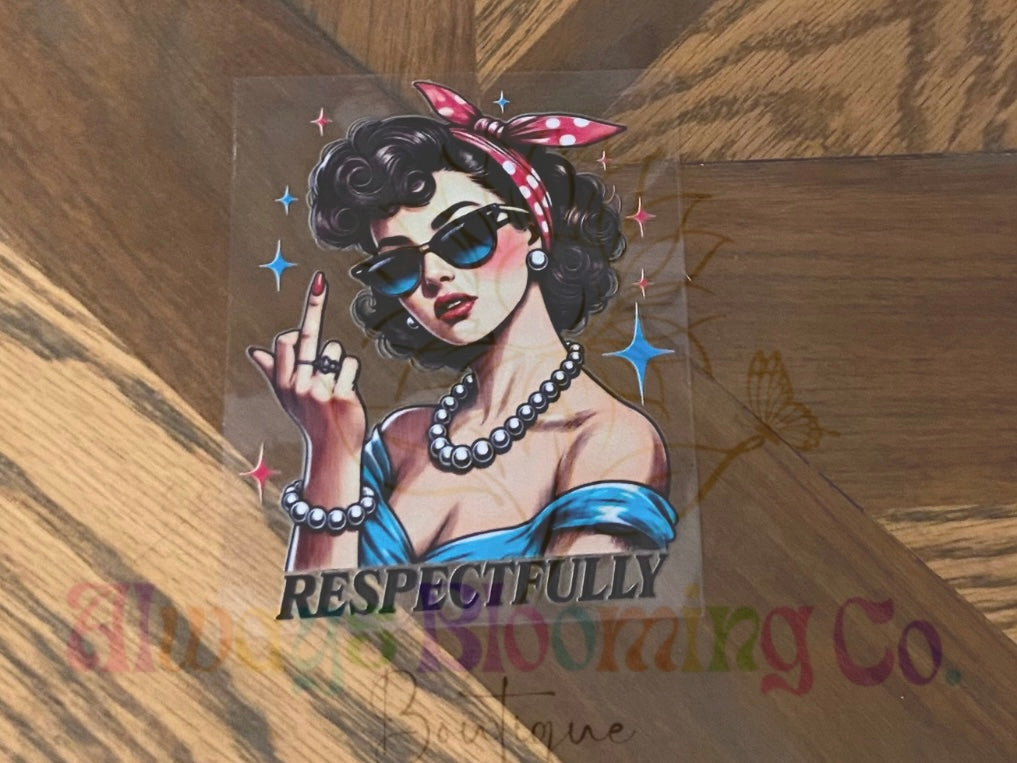 Respectfully Cup Decal
